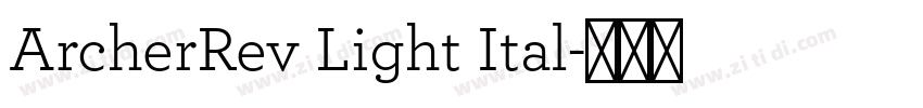 ArcherRev Light Ital字体转换